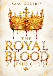 Thumbnail the royal blood of jesus christ front cover